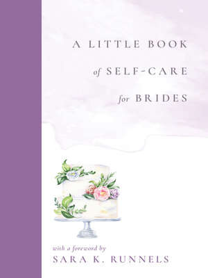 cover image of A Little Book of Self-Care for Brides